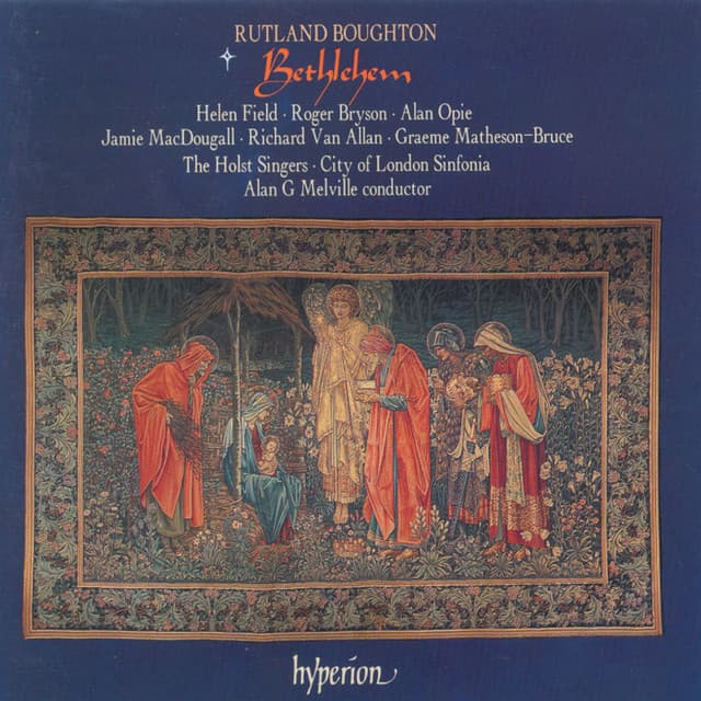 Boughton: Bethlehem - Rutland Boughton