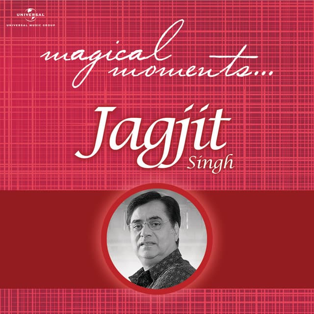 Magical Moments - Jagjit Singh