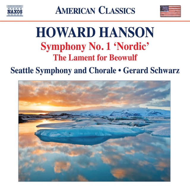 Hanson: Symphony No. 1, 'Nordic' - The Lament for Beowulf - Howard Hanson