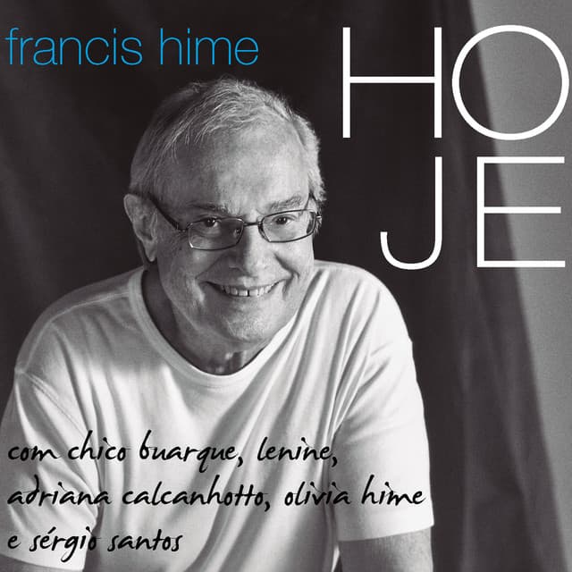 Hoje - Francis Hime