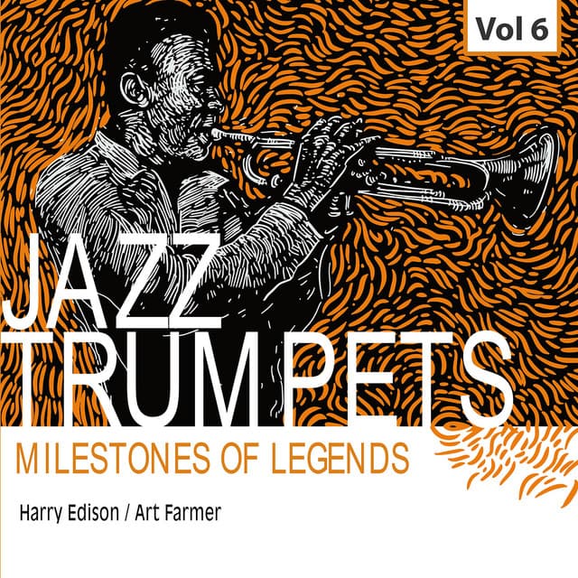 Milestones of Legends Jazz Trumpets, Vol. 6 - Harry "Sweets" Edison