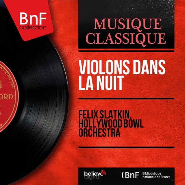 Violons dans la nuit - Felix Slatkin