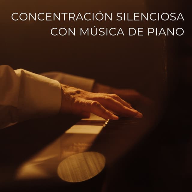 Concentración Silenciosa Con Música De Piano - Tranquilo Piano Jazz Relax