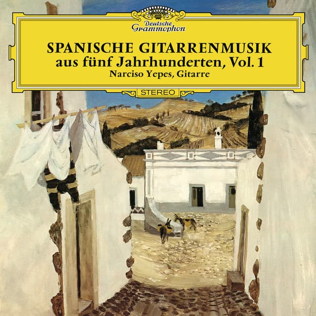 Spanish Guitar Music of Five Centuries, Vol. 1 - Narciso Yepes