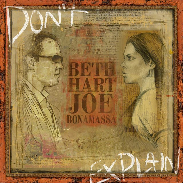 Don't Explain - Beth Hart, Joe Bonamassa