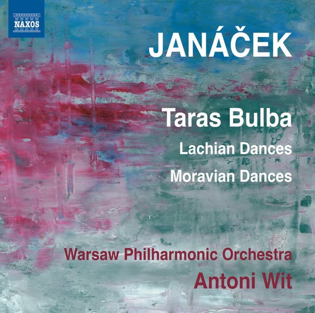 Janacek: Taras Bulba - Lachian Dances - Leoš Janáček
