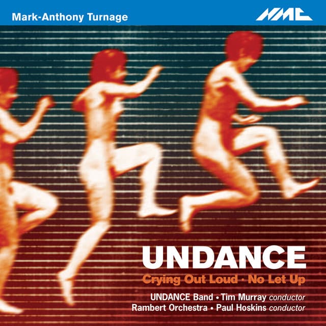 Undance - Mark-Anthony Turnage