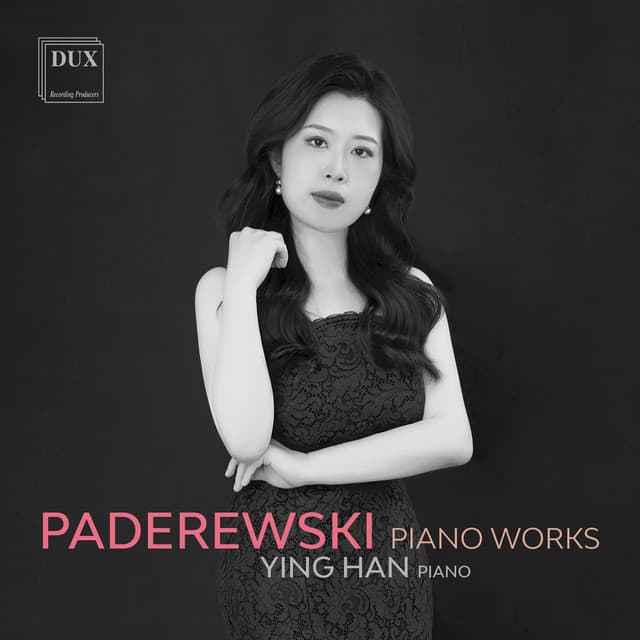 Paderewski: Piano Works - Ignacy Jan Paderewski