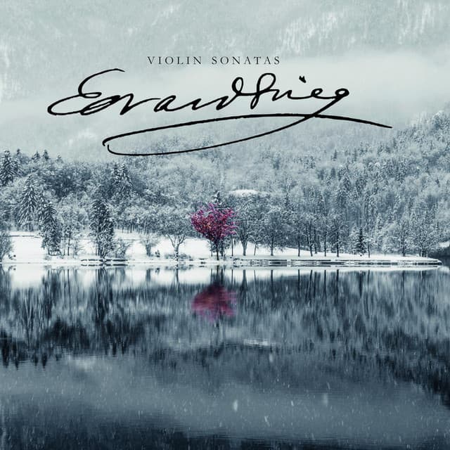 Grieg: Violin Sonatas No. 1 & 2 - Edvard Grieg