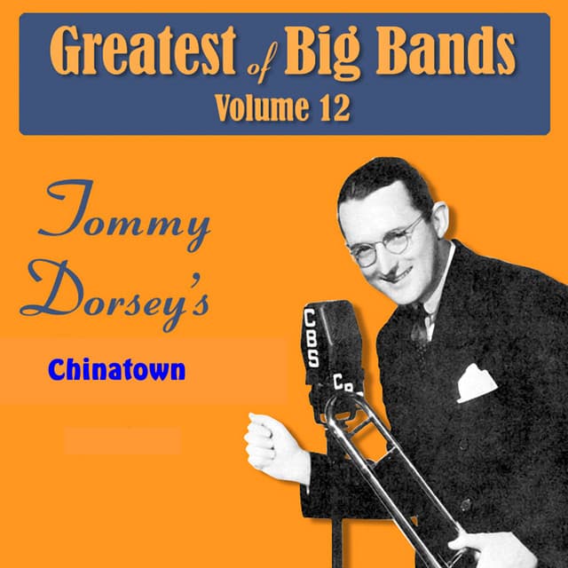 Chinatown - Tommy Dorsey
