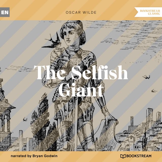 The Selfish Giant - Bryan Godwin