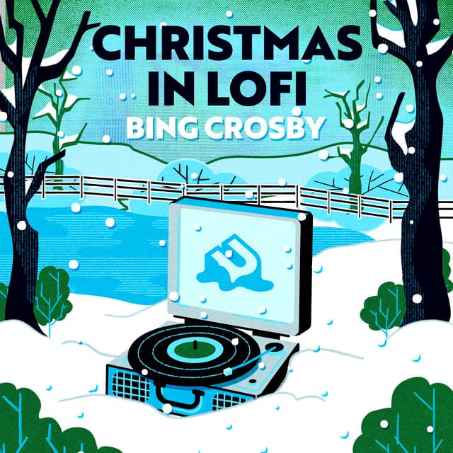 Christmas In Lofi - Bing Crosby
