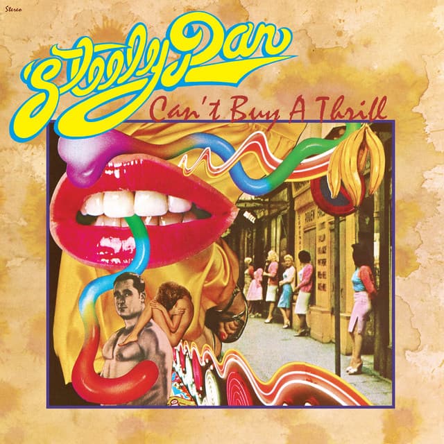 Can't Buy A Thrill - Steely Dan
