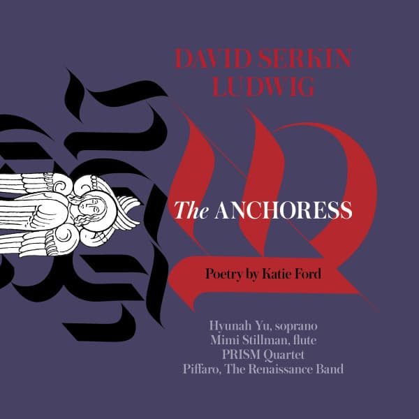 The Anchoress - David Ludwig