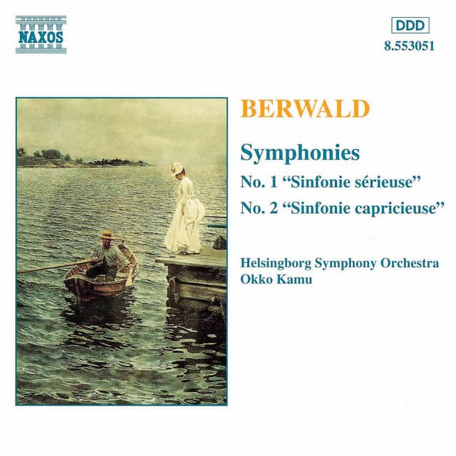 Berwald: Symphonies Nos. 1 and 2 - Franz Berwald