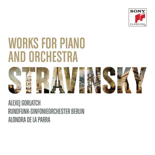 Stravinsky: Works for Piano & Orchestra - Igor Stravinsky