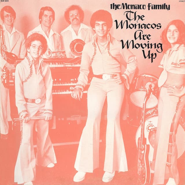 The Monacos Are Moving Up - Tony Monaco