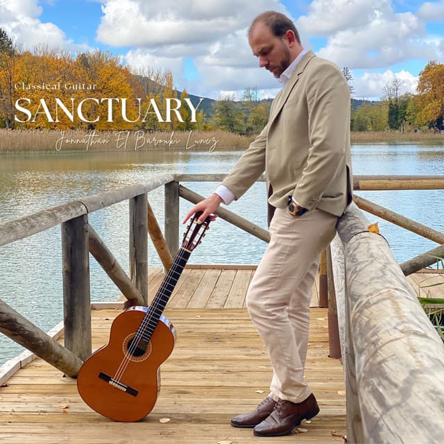 SANCTUARY, Classical Guitar - Manuel Ponce