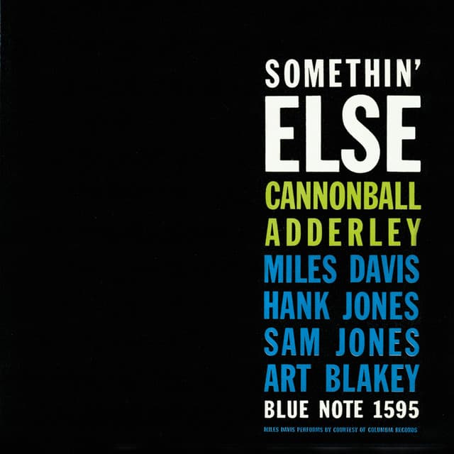 Somethin' Else - Cannonball Adderley