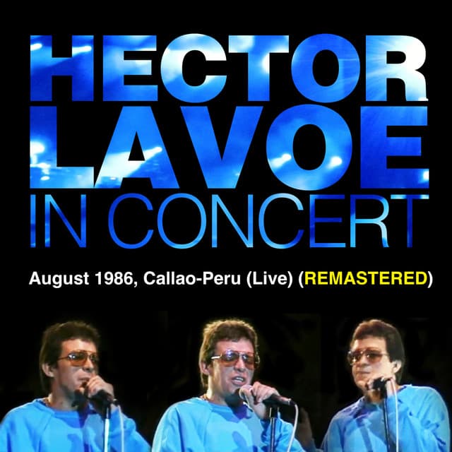Héctor Lavoe In Concert, August 1986, Callao, Peru - Héctor Lavoe