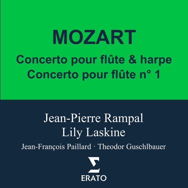 Mozart: Concertos pour flûte, K. 313, flûte et harpe, K. 299 & Andante, K. 315 - Wolfgang Amadeus Mozart