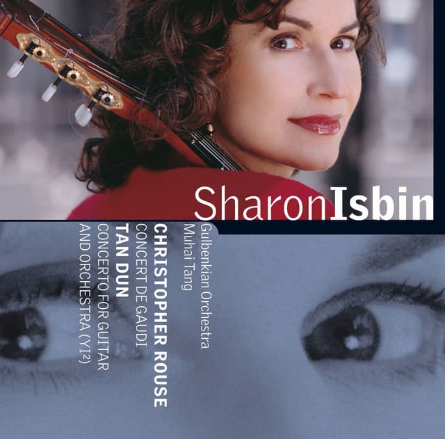 Tan Dun & Rouse : Guitar Concertos - Sharon Isbin
