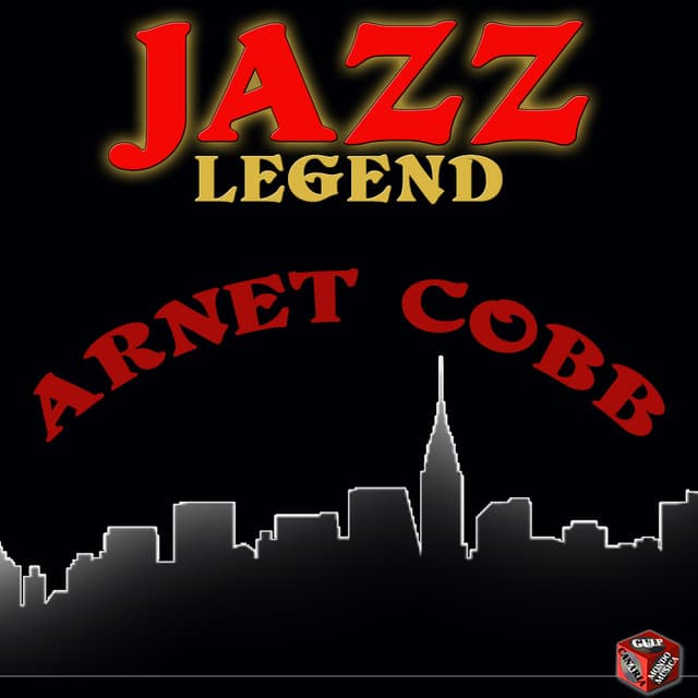 Jazz Legend - Arnett Cobb - Arnett Cobb
