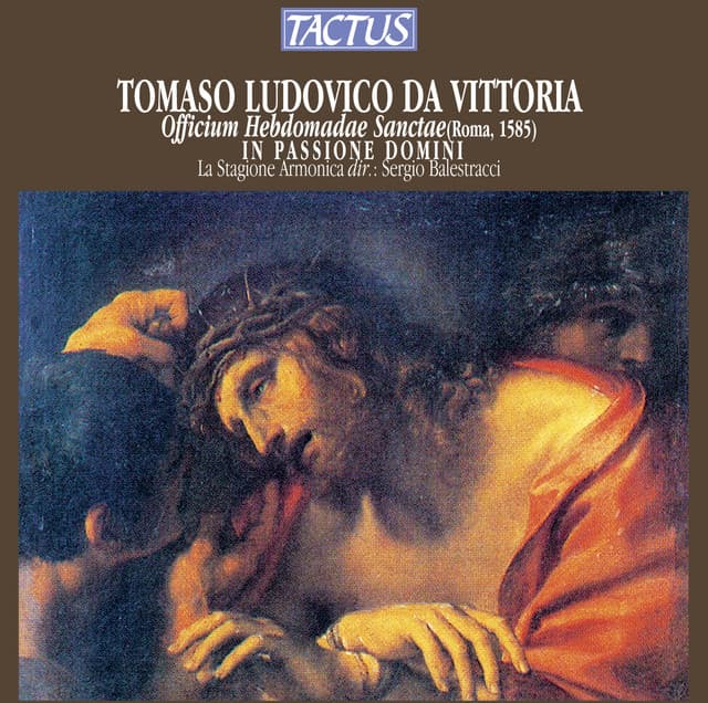 Victoria: In Passione Domini - Tomás Luis de Victoria