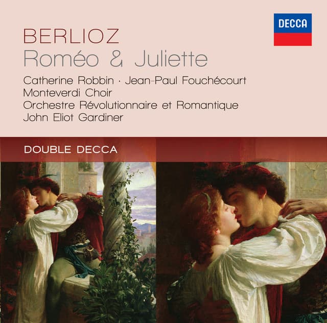 Berlioz: Roméo & Juliette - Hector Berlioz