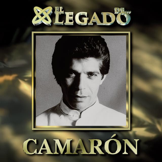 El Legado De Camarón - Camaron De La Isla