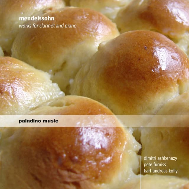 Mendelssohn: Works for Clarinet and Piano - Felix Mendelssohn