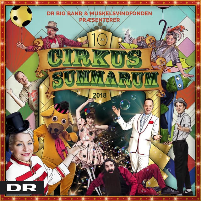 Cirkus Summarum 2018 - DR Big Band