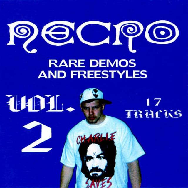 Rare Demos & Freestyles Vol. 2 - Necro