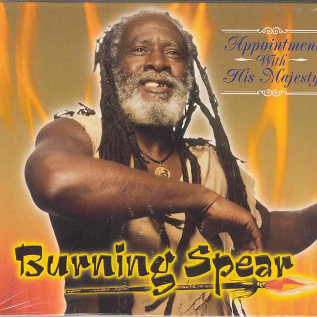 Appointment With His Majesty - Burning Spear