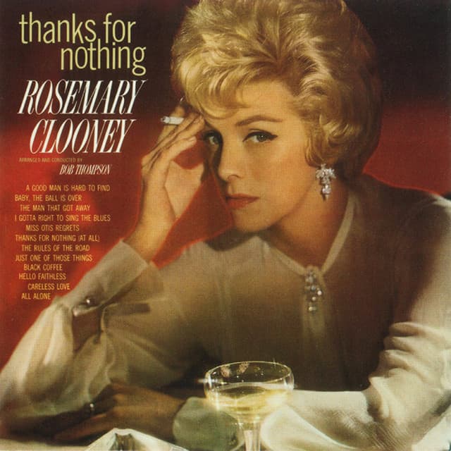 Thanks For Nothing - Rosemary Clooney