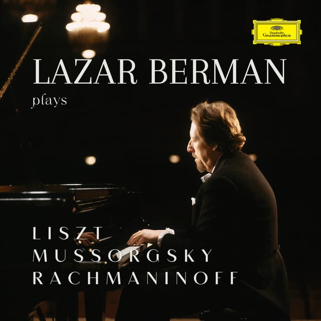Berman plays Liszt, Mussorgsky, Rachmaninoff - Lazar Berman