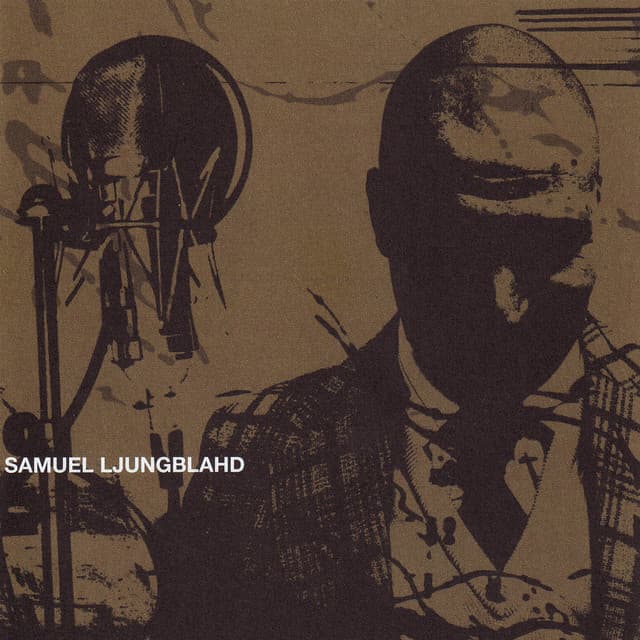 Samuel Ljungblahd - Samuel Ljungblahd