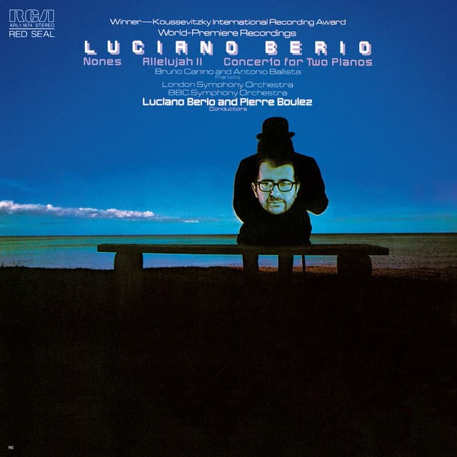 Berio: Nones, Allelujah II & Concerto for 2 Pianos - Luciano Berio