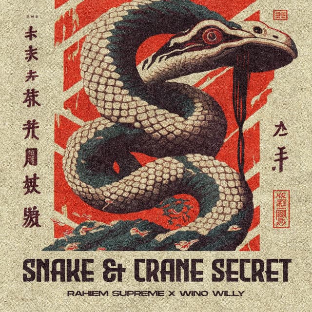 Snake & Crane Secret - Rahiem Supreme