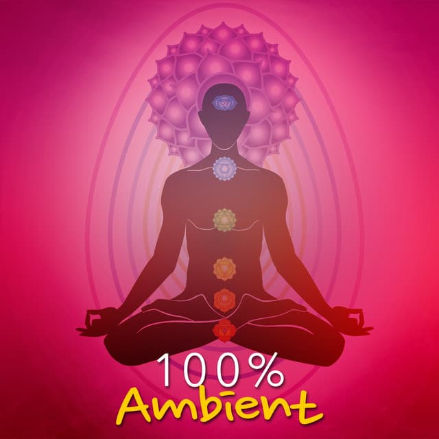100% Ambient - Ambient