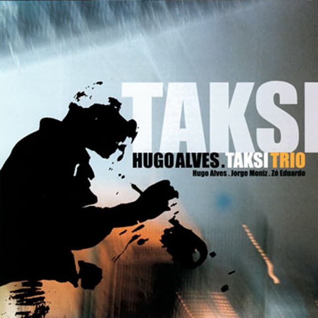 Taksi Trio - Hugo Alves