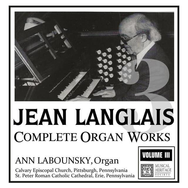 Langlais: Complete Organ Works, Volume III - Jean Langlais