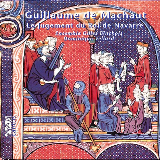 Machaut: Le jugement du roi de Navarre - Guillaume de Machaut