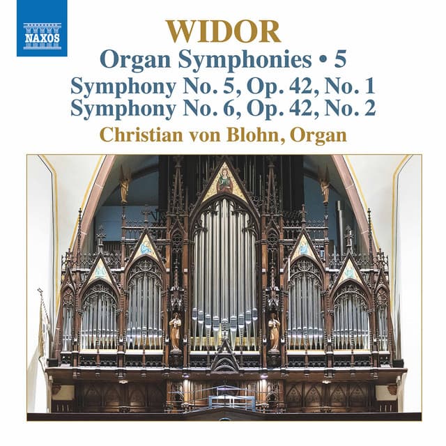 Widor: Organ Symphonies, Vol. 5 - Charles-Marie Widor