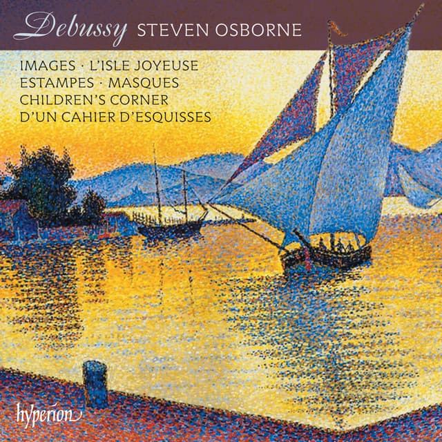 Debussy: Images; Children's Corner; Estampes etc. - Claude Debussy