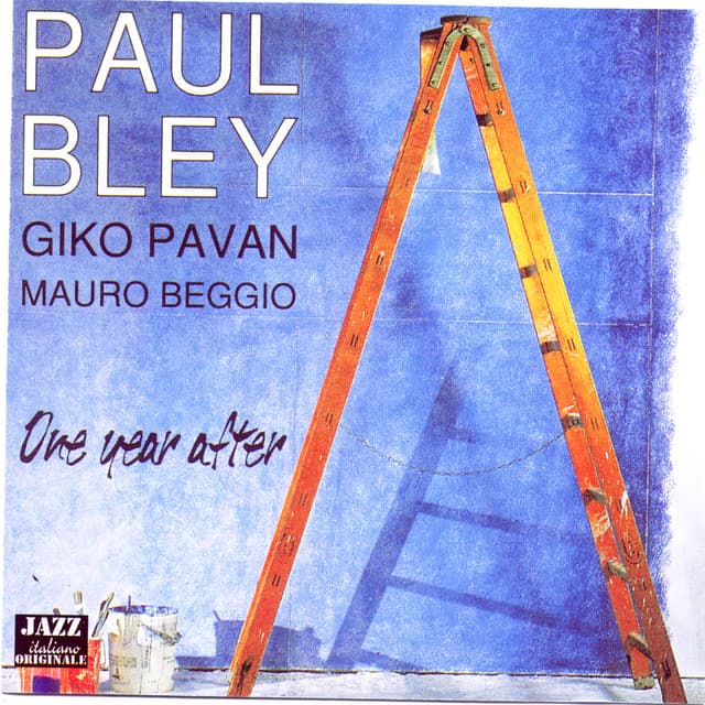 One Year After - Paul Bley