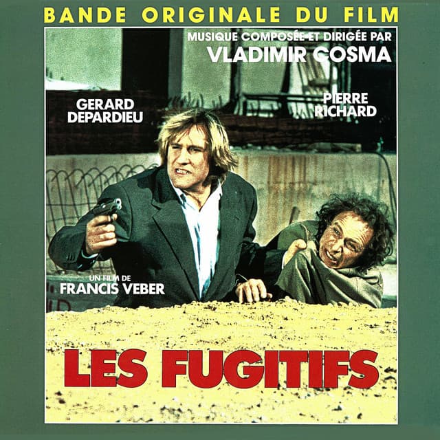 Les fugitifs - Vladimir Cosma
