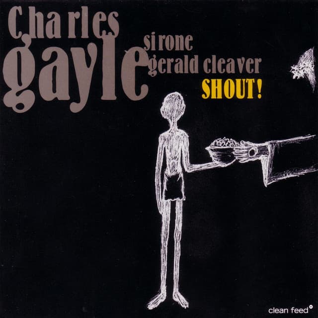 Shout - Charles Gayle