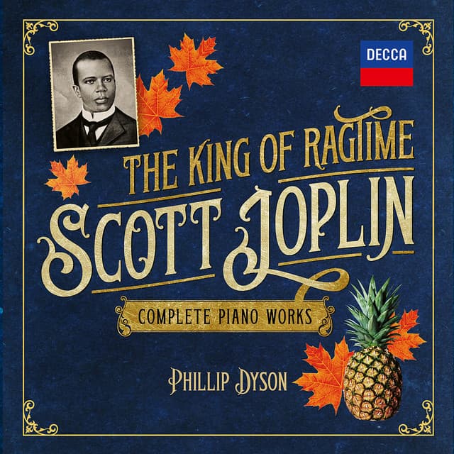 Scott Joplin – The King of Ragtime: Complete Piano Works - Scott Joplin