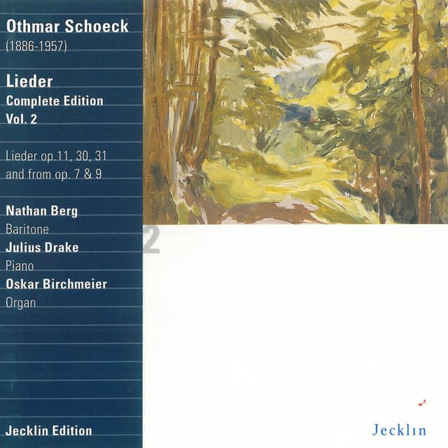 Othmar Schoeck: Lieder - Complete Edition, Vol. 2 - Othmar Schoeck